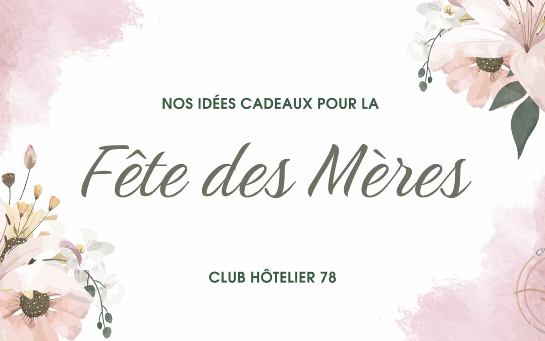 Nos idées cadeaux pour La Fête des Mères 2026